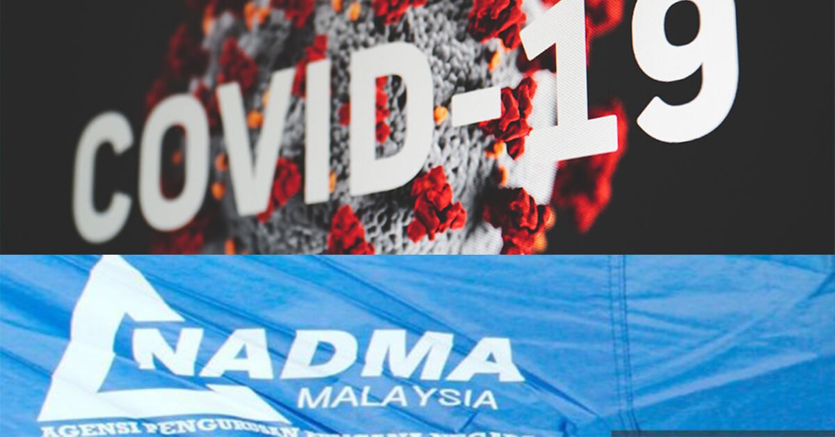 COVID-19: Ini Adalah Syarat Dan Panduan Pemohonan Dana NADMA