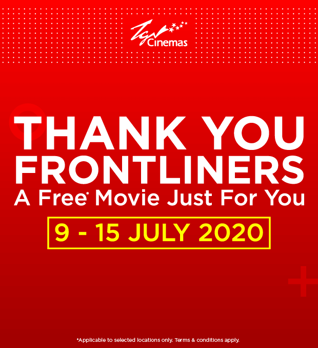 TGV Cinemas Beri Tiket Percuma Kepada Frontliners Sehingga 15 Julai