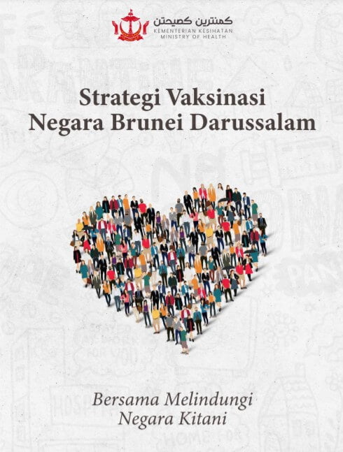 Brunei Darussalam Lancar Strategi Vaksinasi, Dimuatkan Dalam Dokumen Yang Menarik Perhatian