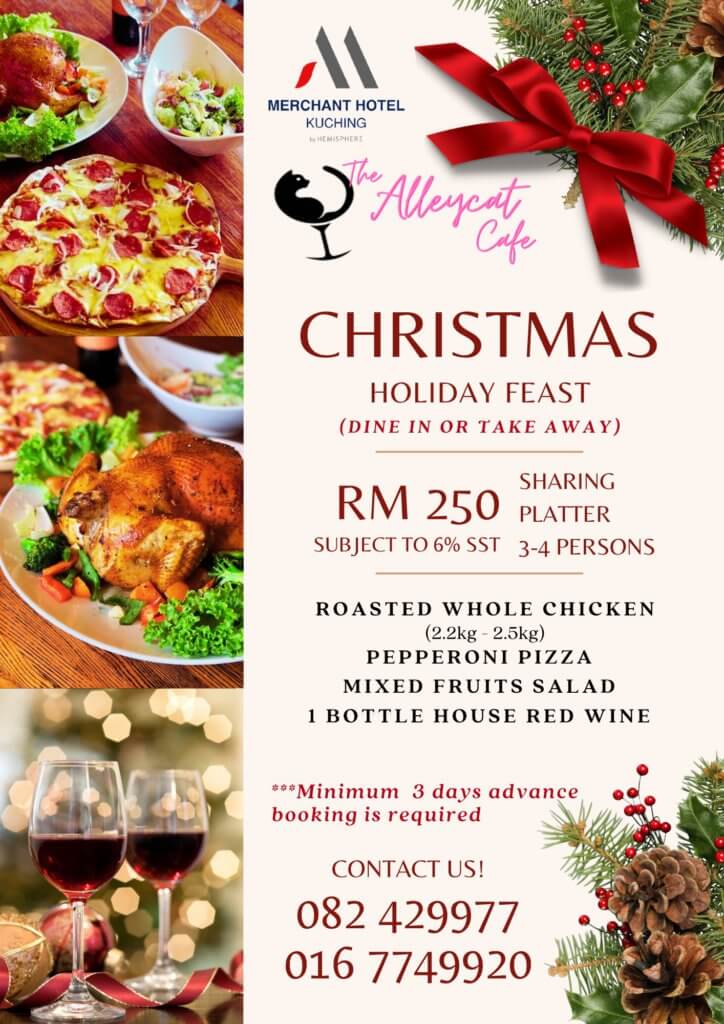 Ini Adalah 5 Kedai Makan Di Kuching Yang Menawarkan Menu Menarik Sempena Sambutan Krismas