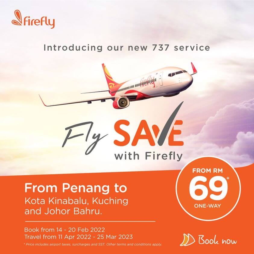 Serendah RM 69, Tempah Tiket Penerbangan Firefly Airlines Dari Penang Ke Kuching, KK Dan JB Mulai 14 Februari Ini!