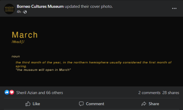 Buka Bulan Mac! Borneo Cultures Museum Akhirnya Beri Petunjuk Pembukaan Rasmi Dalam Bentuk Definisi Kamus 7 Buka Bulan Mac! Borneo Cultures Museum Akhirnya Beri Petunjuk Pembukaan Rasmi Dalam Bentuk Definisi Kamus