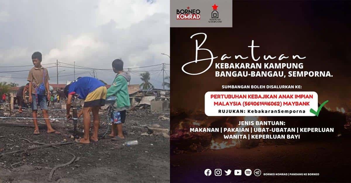 Kampung Bangau-Bangau Semporna Terbakar, NGO Rayu Bantuan Ringankan Beban Penduduk