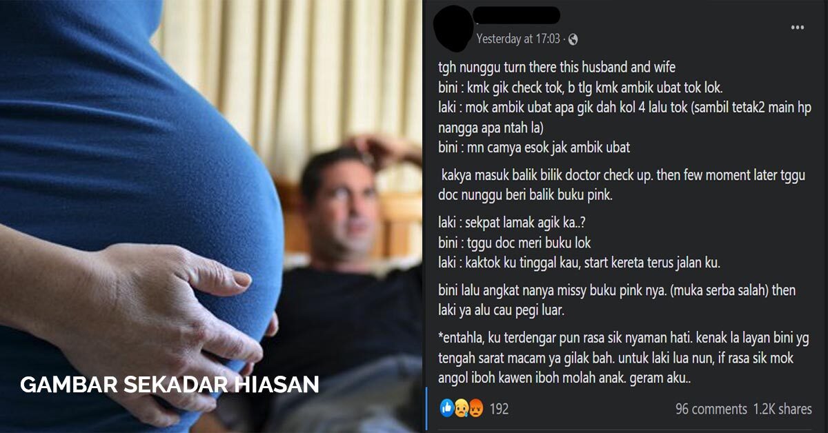 Netizen Luah Rasa Geram Wanita Mengandung Ditinggal Suami Di Klinik