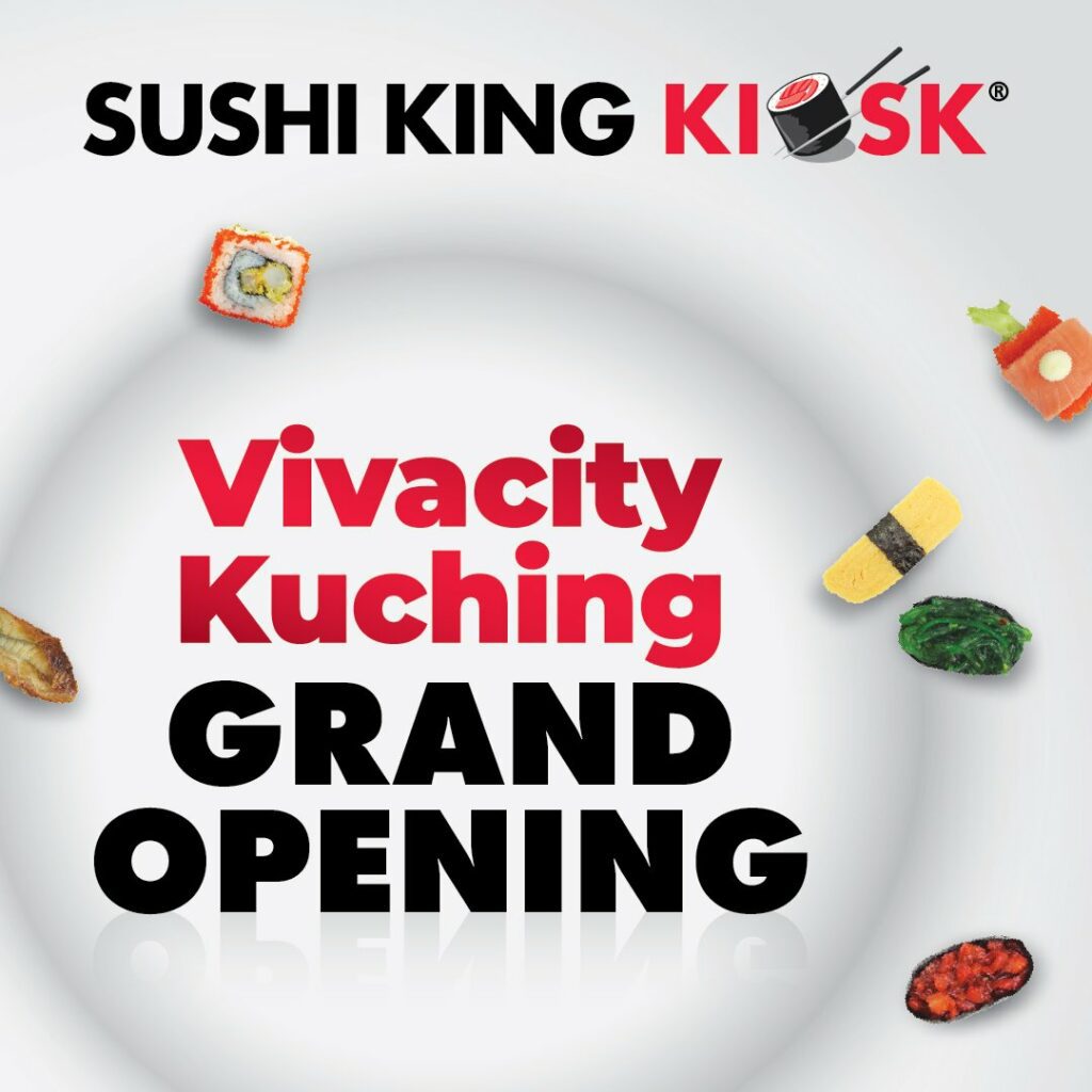 Berita Baik Buat Penggemar Sushi! Sushi King Kini Buka Kiosk Di Lower Ground Vivacity