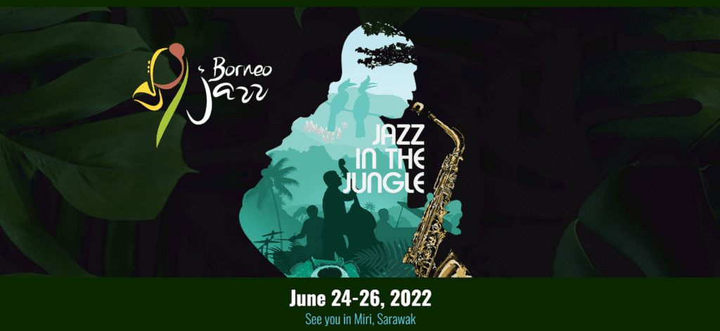 Lagi Event Menarik Bermula Pada Hari Ini, Jom Meriahkan Borneo Jazz 2022 Di Coco Cabana Miri!