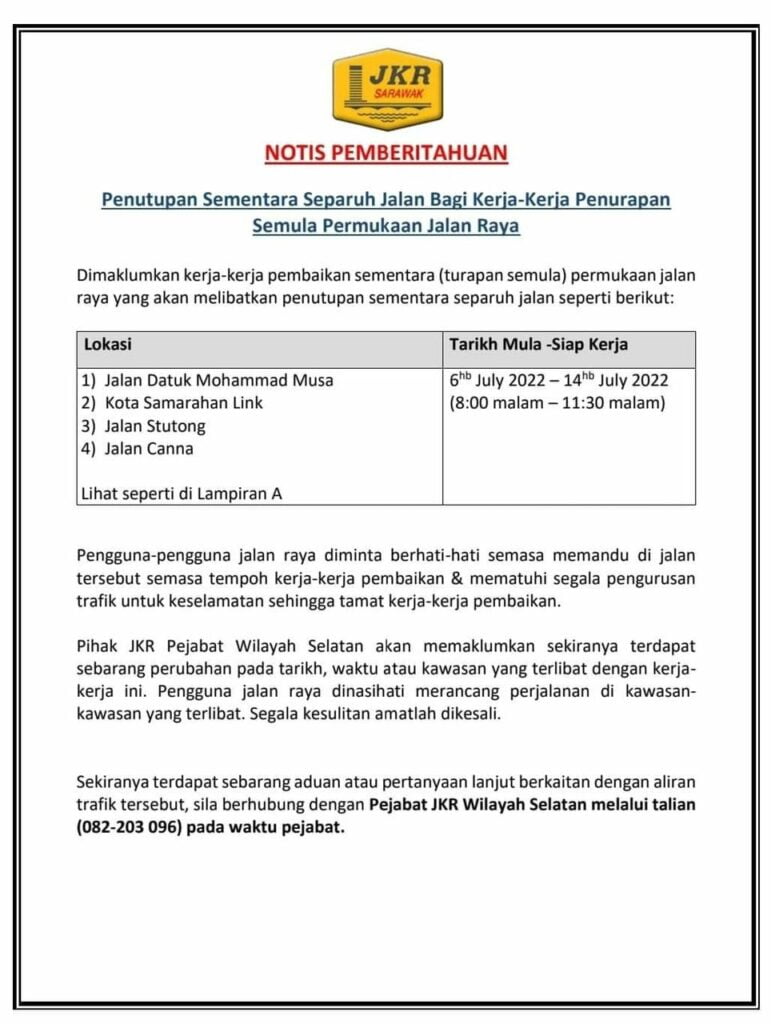 4 Jalan Di Samarahan-Kuching Ini Ditutup Separuh Untuk Kerja Penurapan Semula