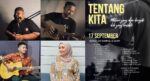 Jom Sendu Bersama, Konsert Tentang Kita Ini Bakal Diadakan Bulan September Ini