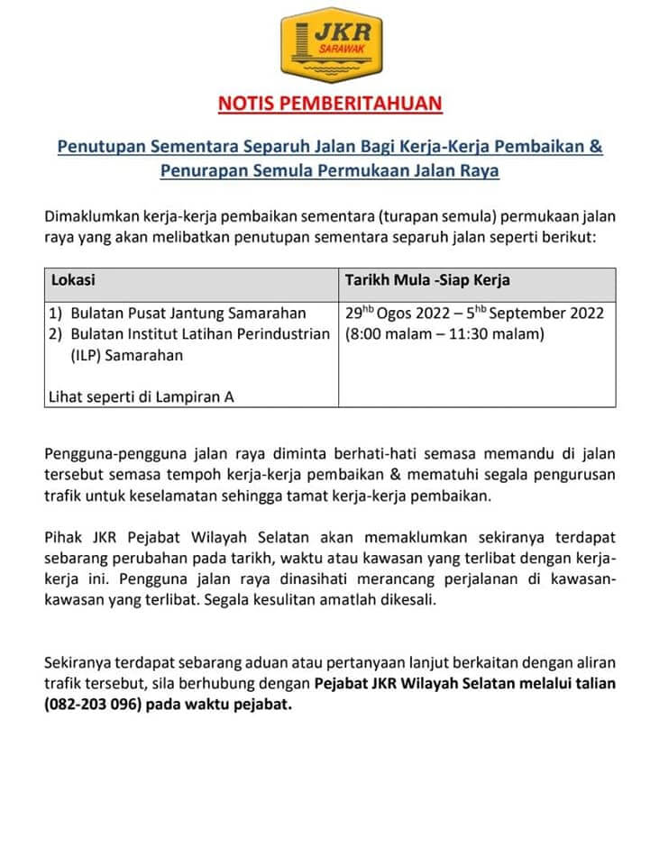 Jalan Di Dua Bulatan Samarahan Akan Ditutup Separuh Selama 8 Hari.