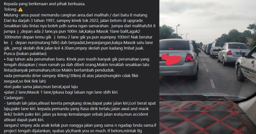 Berpuluh Tahun Jalan Belum Dinaik Taraf, Warga Matang Berang Jalan Masih Sama