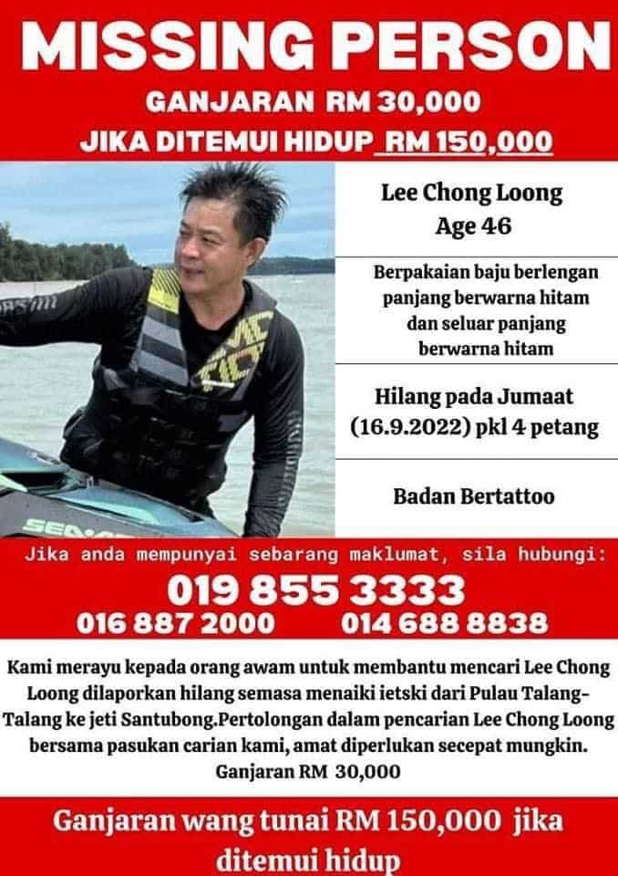 Ganjaran RM 150 Ribu Ditawar Kepada Orang Awam Yang Menemui Lelaki Hilang Pandu Jet Ski Di Lundu