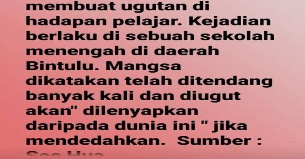 Lagi Kes Guru Di Bintulu, Kali Ini Pukul Dan Ugut Pelajar