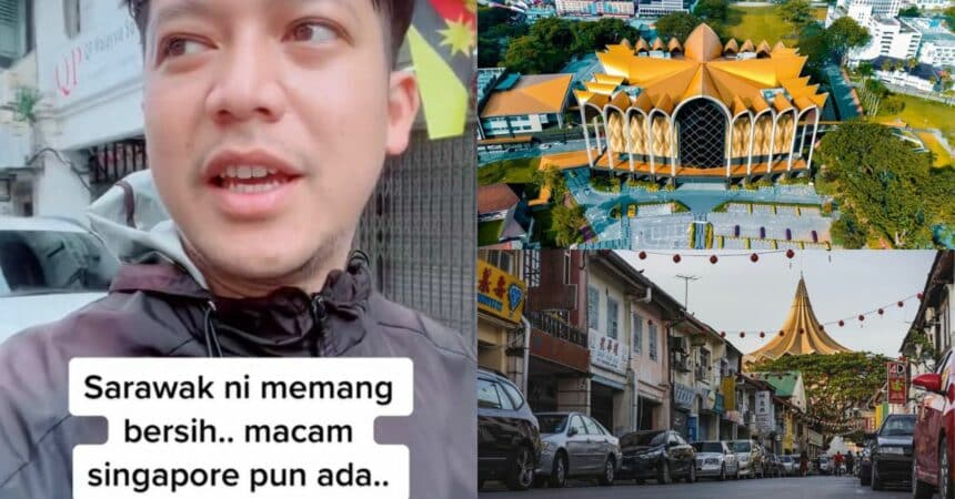 Rasa Berada Di Singapura, Lelaki Ini Kagum Dengan Kebersihan Bandar Kuching