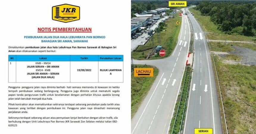 Lebuhraya Pan Borneo Kini Buka Laluan Serian-Sri Aman Bermula Hari Ini