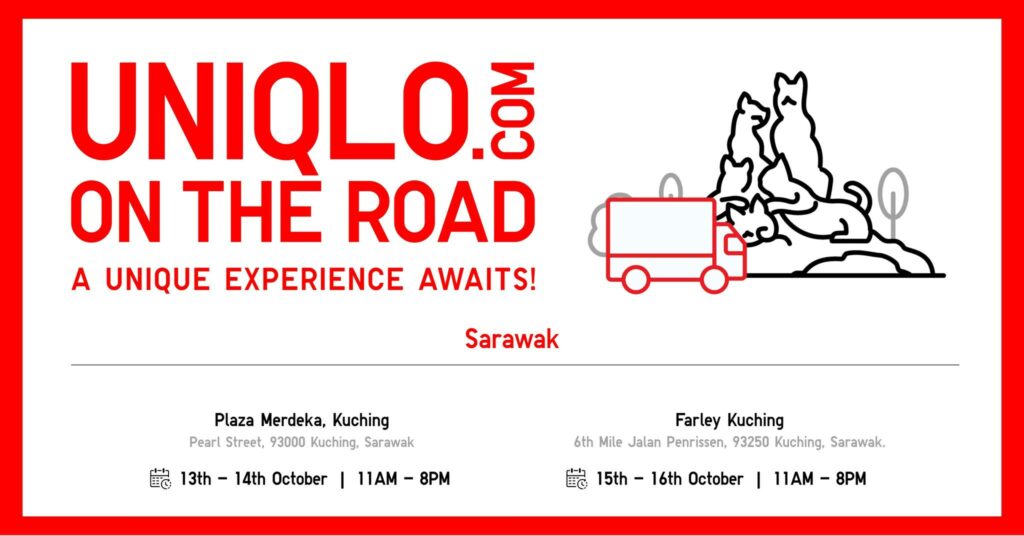 Kini Berada Di Kuching, Dapatkan Pakaian Bergaya Anda Di 'Uniqlo On The Road'