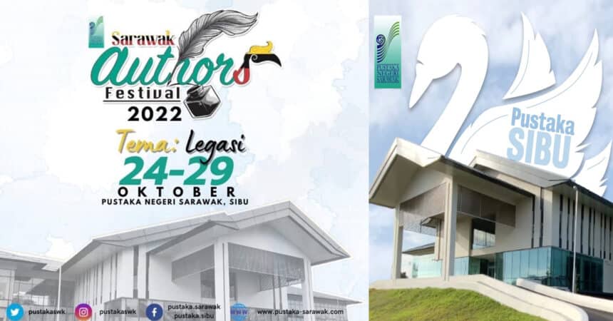Tema Legasi, Festival Penulis-Penulis Sarawak Akan Menemui Penggiat Seni Di Pustaka Sibu