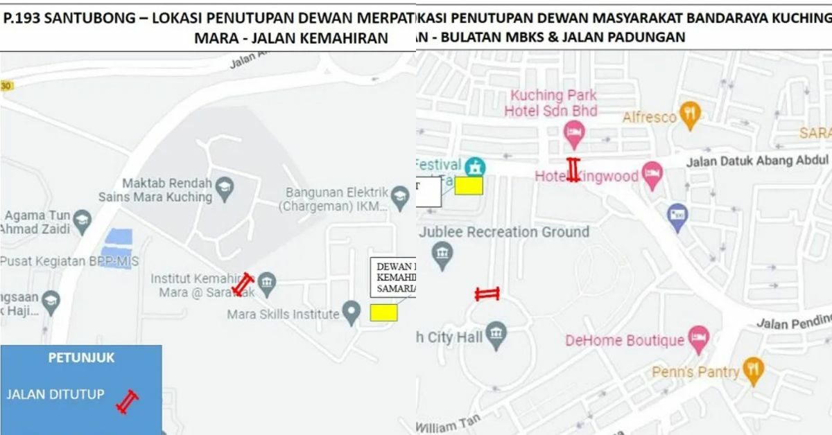 Sempena Penamaan Calon Hari Ini, Beberapa Jalan Di Sekitar Kuching, Santubong Dan Petra Jaya Ditutup