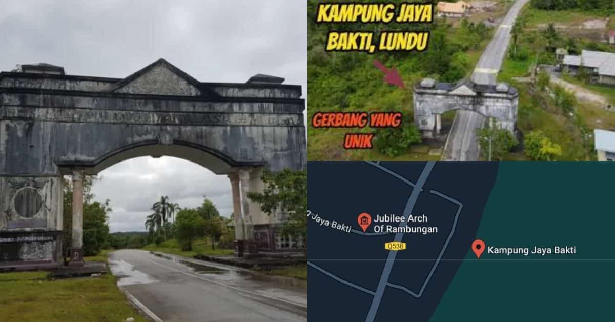 Jubilee Arch Of Rambungan, Ini Penjelasan 'Misteri' Disebalik Pintu Gerbang Terbiar Di Jaya Bakti