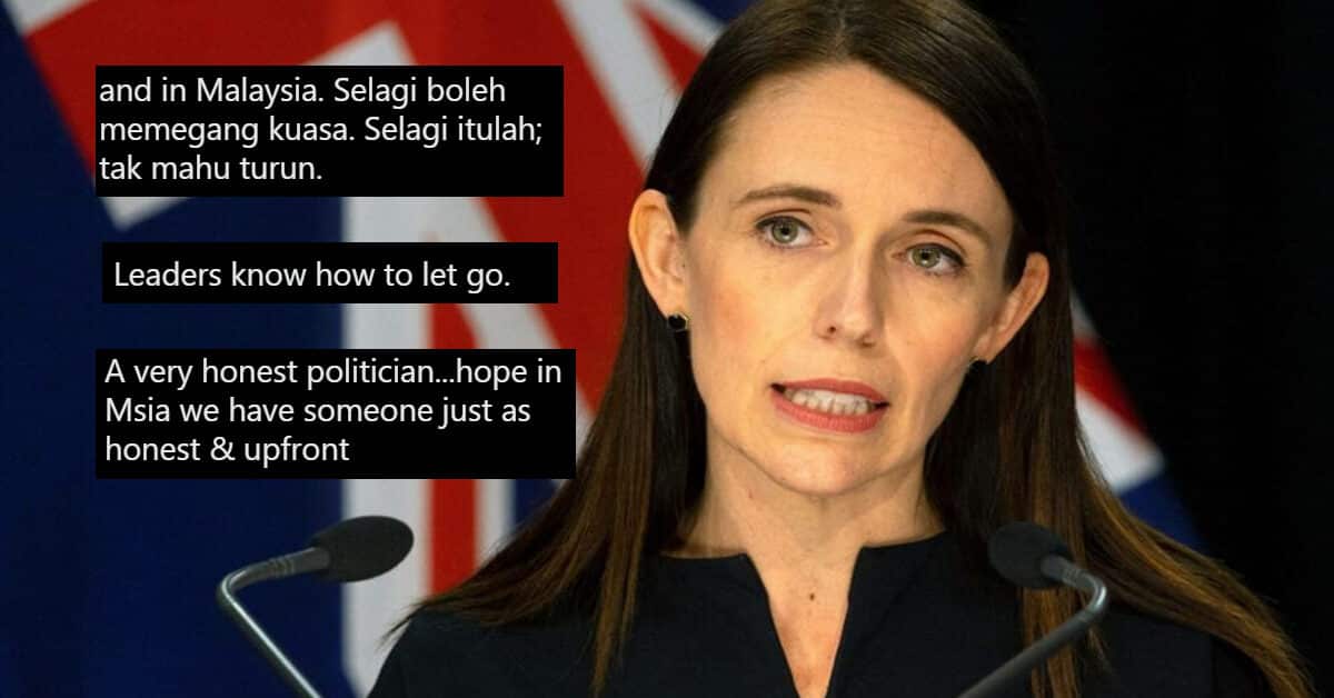 'Tahu Masanya Untuk Resign' Netizen Banding Ahli Politik Malaysia Susulan Peletakan Jawatan PM New Zealand