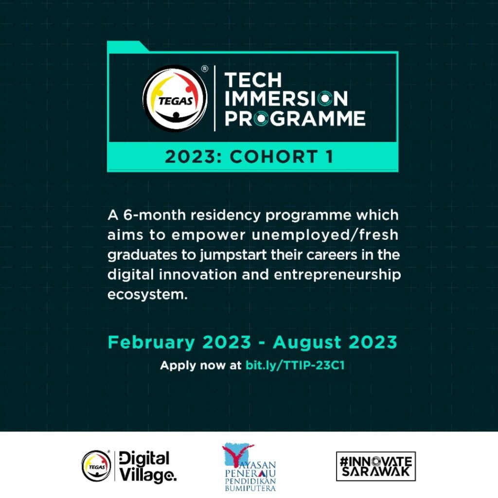 TEGAS Tech Immersion 2023, Program Penempatan 6 Bulan Khas Untuk Bakat Teknologi Sarawak