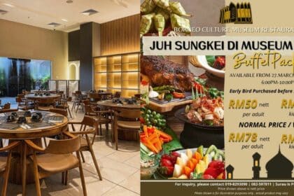 Anjuran Restoran Borneo Cultures Museum, Jangan Terlepas Program 'Juh Sungkei Di Museum'