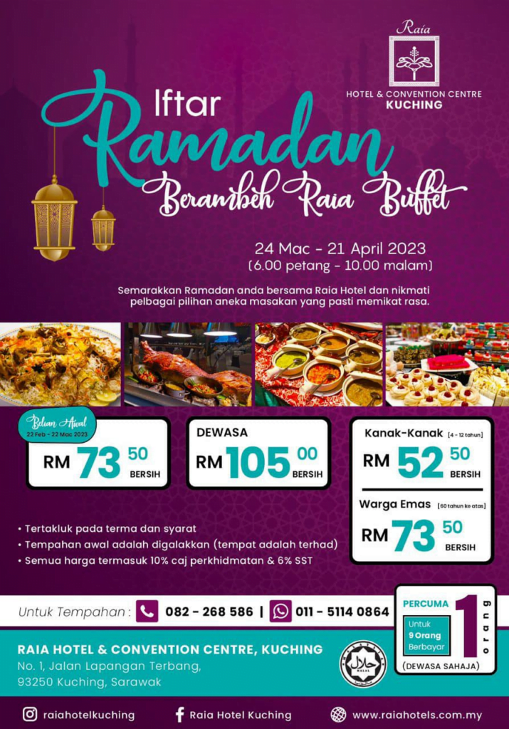 Kini Buka Tempahan, Ini Adalah Senarai 5 Tempat Yang Tawarkan Tempat Berbuka Buffet Di Kuching