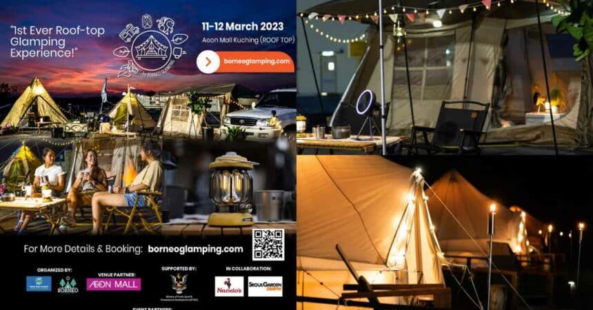 Aeon Mall Tawar Pengalaman Epik, Glamping Atas Rooftop Dengan View Bandar Kuching