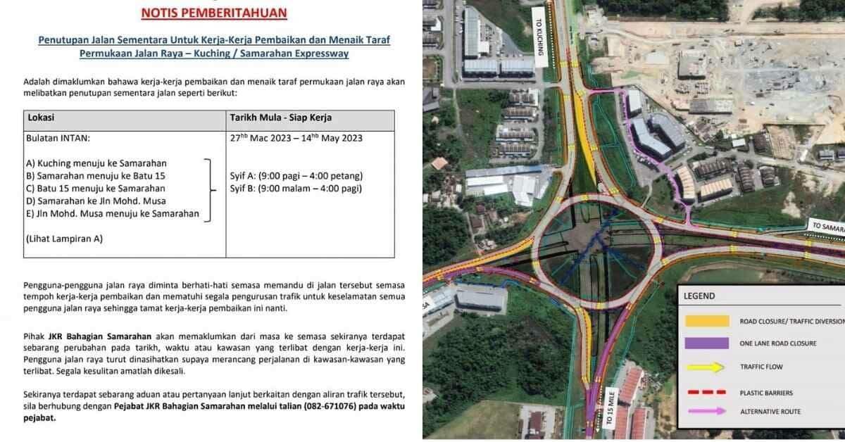 Bermula Hari Ini, Penutupan Sementara Jalan Kuching-Samarahan Expressway Hingga 14 Mei Ini