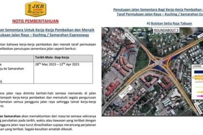 Penutupan Jalan Di Bulatan Setia Raja, Dari Laluan Pending Ke Kota Samarahan Bermula Hari Ini