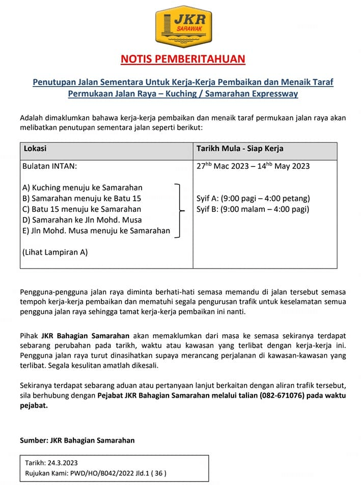 Bermula Hari Ini, Penutupan Sementara Jalan Kuching-Samarahan Expressway Hingga 14 Mei Ini