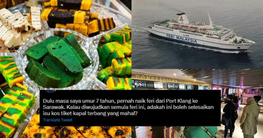 Kalah Harga Tiket Ke Oversea, Lelaki Ini Cadang 'Feri Malaysia' Dihidupkan Semula