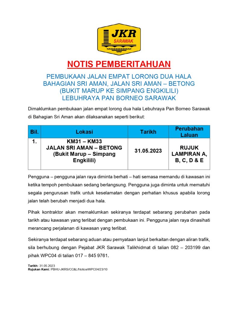 Lebuh Raya Dua Hala Berkembar Jalan Sri Aman-Betong Di Sarawak Telah Dibuka