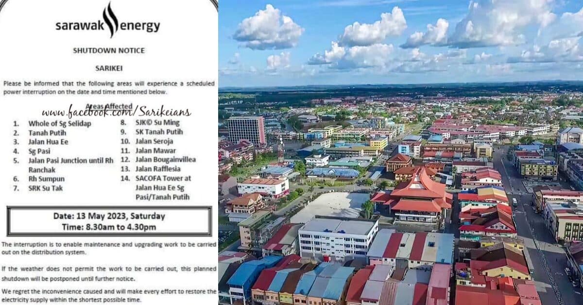 Beberapa Kawasan Di Sarikei Bakal Mengalami Gangguan Bekalan Elektrik Sehingga Petang Ini