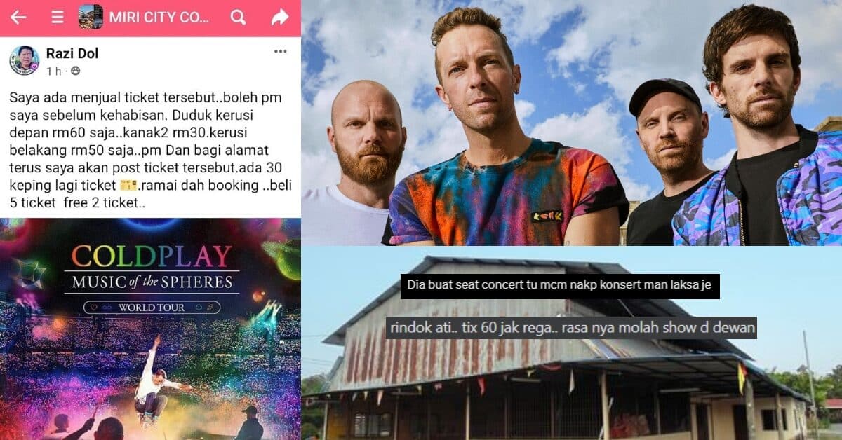 'Buat Konsert Di Dewan Kampung Kot', Netizen Dekah Scammer Miri Jual Tiket Coldplay Hanya RM60