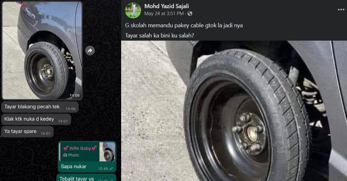'Tayar Salah Ke Bini Aku Yang Salah?', Kongsian Lelaki Dari Kuching Ini Bikin Netizen Dekah