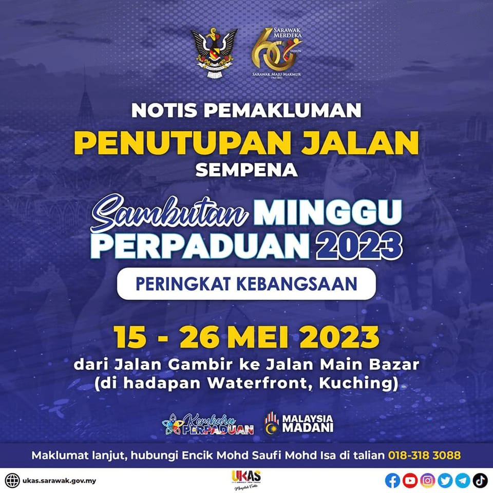 Sempena Sambutan Minggu Perpaduan 2023, Jalan Gambir Ke Jalan Main Bazar Bakal Ditutup Mulai Esok