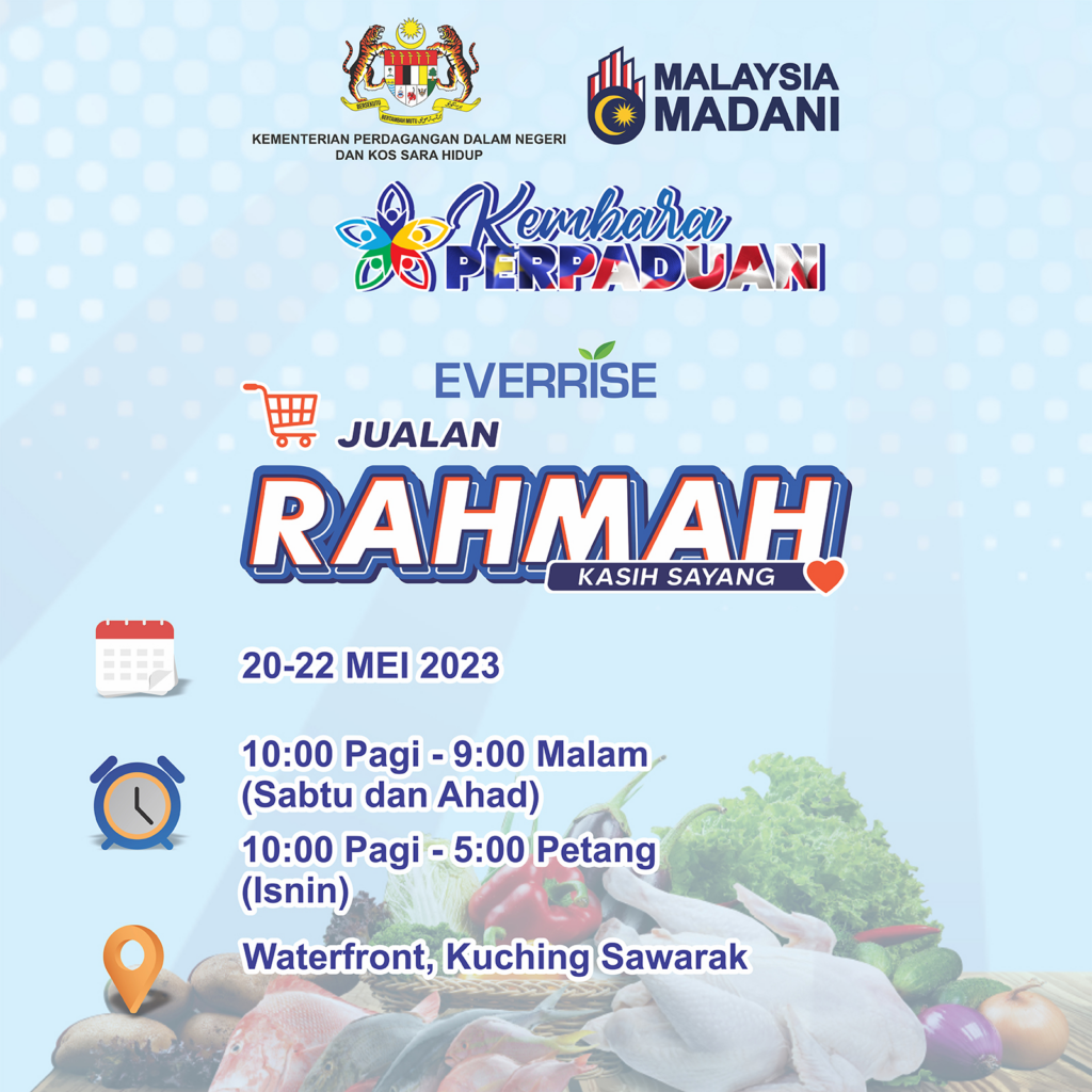 Sempena Minggu Perpaduan, Everrise Adakan Jualan Rahmah Di Waterfront Kuching Hingga 22 Mei