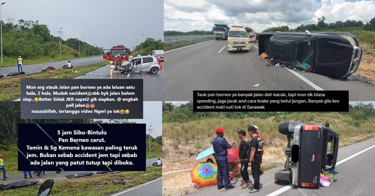 Ngeri Lihat Kemalangan Sering Berlaku, Netizen Minta Percepatkan Siap Jalan Pan Borneo