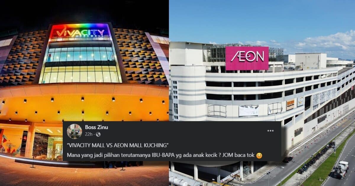 Ramai Boleh Relate, Lelaki Ini Kongsi Pilihan Mall Di Kuching Yang 'Family-Friendly'