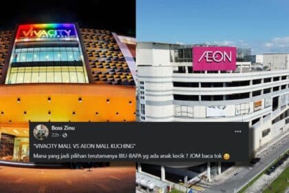 Ramai Boleh Relate, Lelaki Ini Kongsi Pilihan Mall Di Kuching Yang 'Family-Friendly'