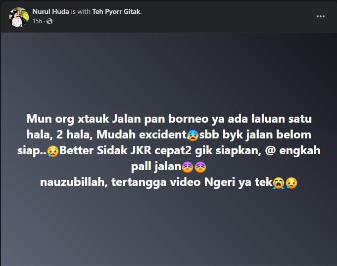 Ngeri Lihat Kemalangan Sering Berlaku, Netizen Minta Percepatkan Siap Jalan Pan Borneo