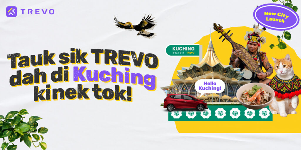 Anda Boleh Sewa Kereta Di Hujung Jari Sahaja, Kini TREVO Lancarkan Di Kuching