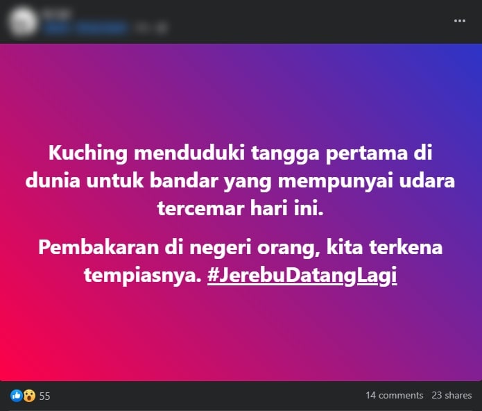 Netizen Risau Jerebu Kembali, Kuching Catat Antara Kedudukan Teratas Pencemaran Udara Di Dunia Hari Ini
