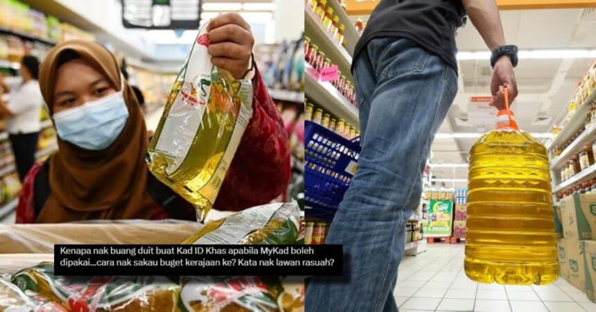 Kerajaan Mahu Perkenal Kad ID Khas Beli Minyak Paket Undang Reaksi Netizen