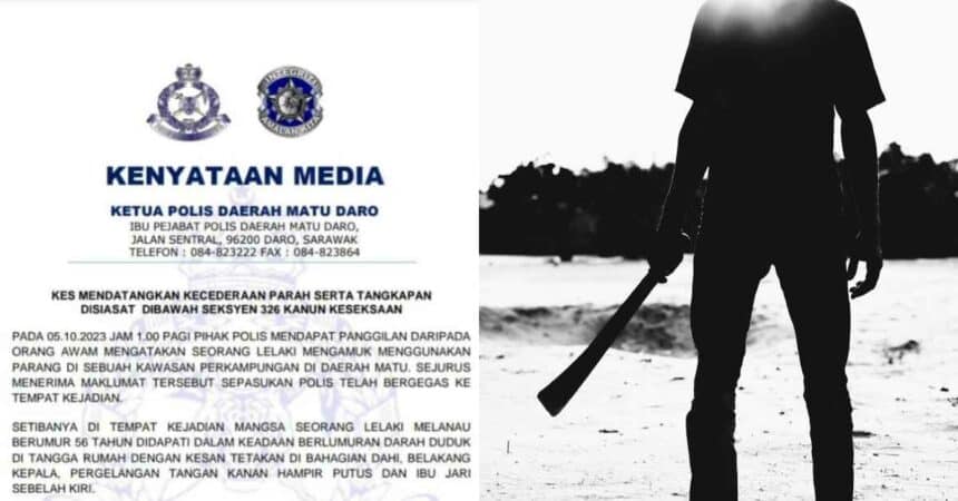 Lelaki Cedera Parah, Nyaris Putus Tangan Selepas Ditetak Dengan Parang Di Matu