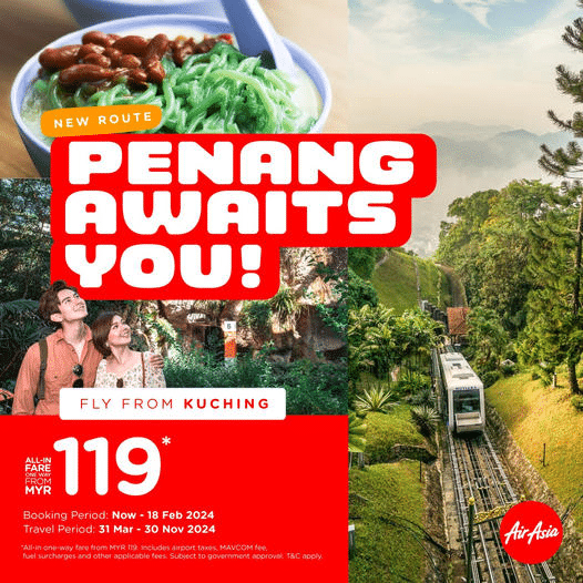 AirAsia Kini Tawar Penerbangan 'Direct' Kuching-Penang Dengan Hanya RM 119