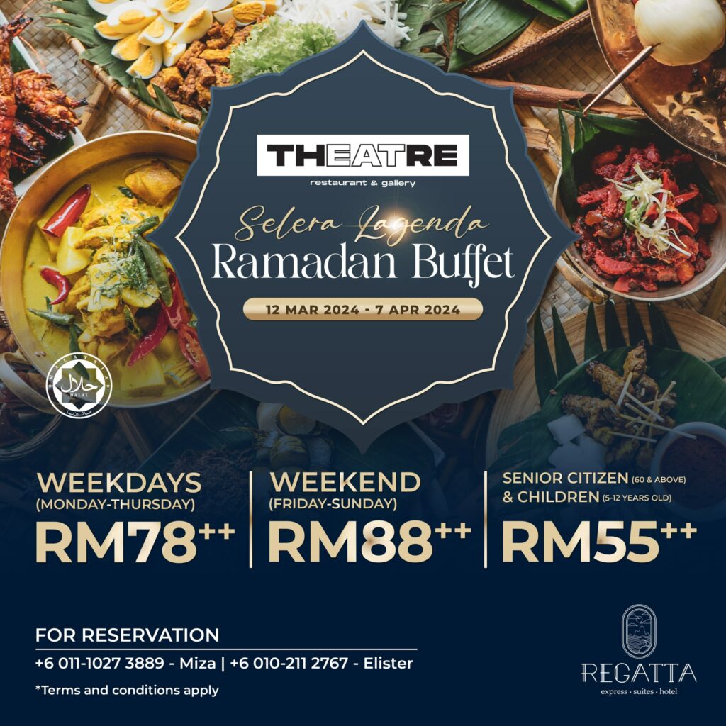 Ini Senarai Buffet Ramadan 2024 Hotel-Hotel Di Kuching