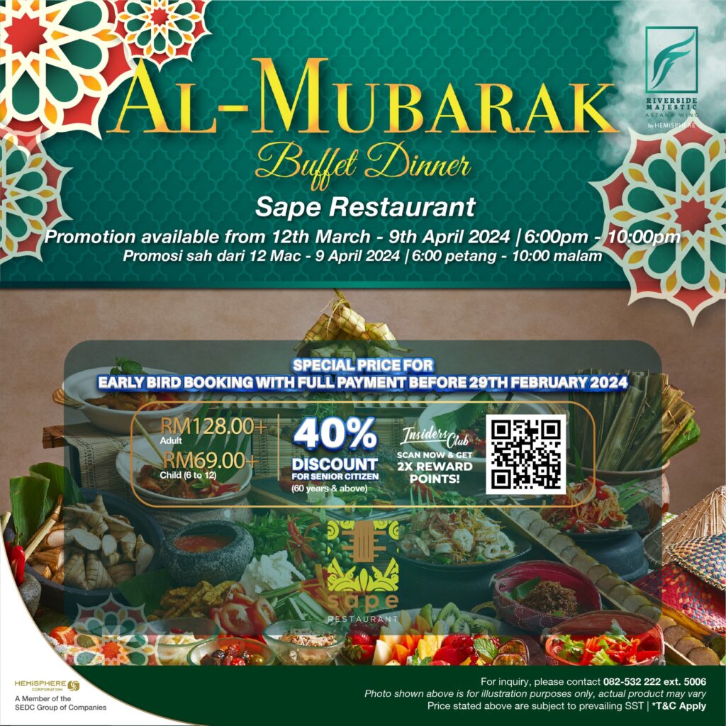 Ini Senarai Buffet Ramadan 2024 Hotel-Hotel Di Kuching