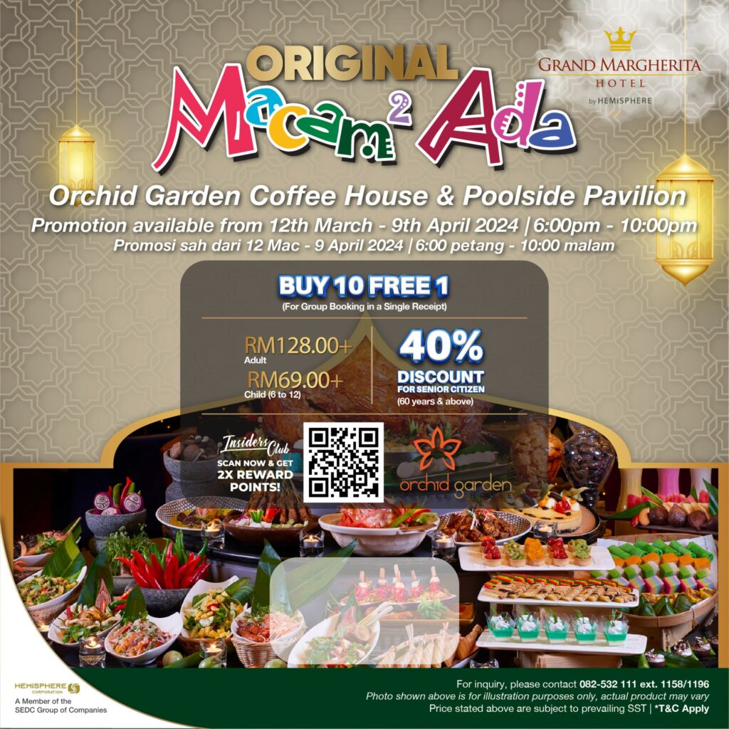Ini Senarai Buffet Ramadan 2024 Hotel-Hotel Di Kuching