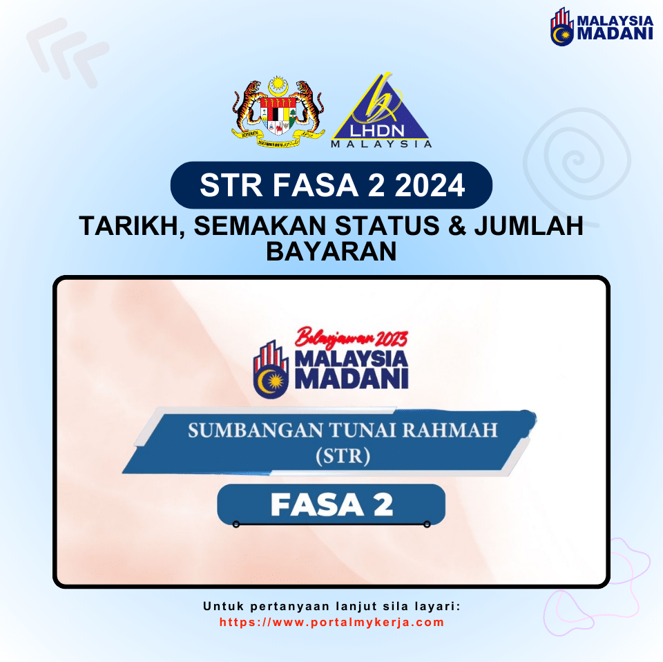 Pembayaran Sumbangan Tunai Rahmah (STR) Fasa 2 Bermula Esok